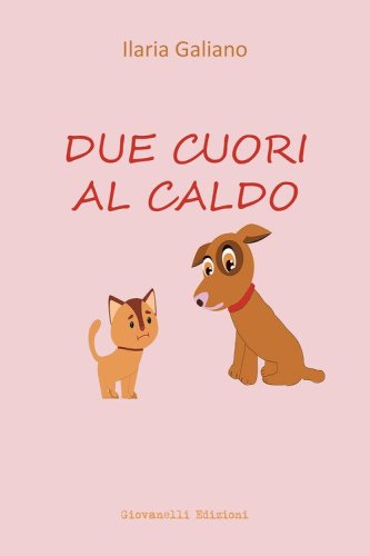 Due cuori al caldo