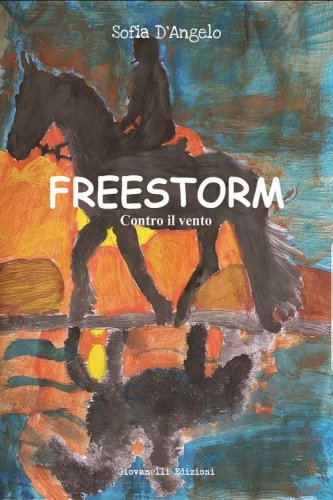Freestorm. Contro il vento