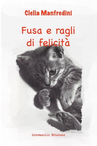 Fusa e ragli di felicit&agrave;