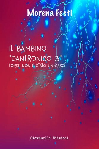 Il bambino dantronico