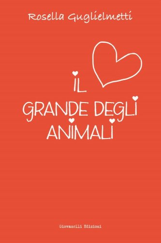 Il cuore grande degli animali