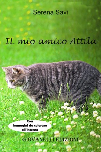 Il mio amico Attila