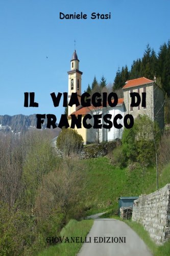 Il viaggio di Francesco