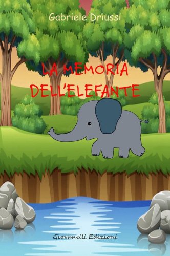 La memoria dell'elefante