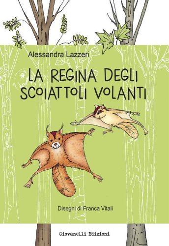 La regina degli scoiattoli volanti