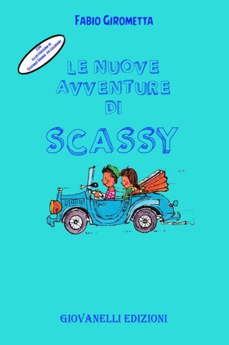 Le nuove avventure di Scassy