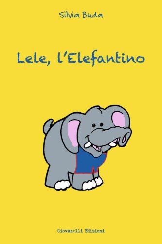 Lele, l'elefantino
