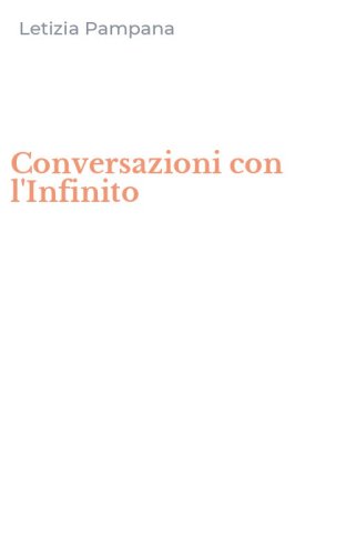 Conversazioni con l'Infinito