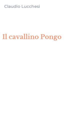 Il cavallino Pongo