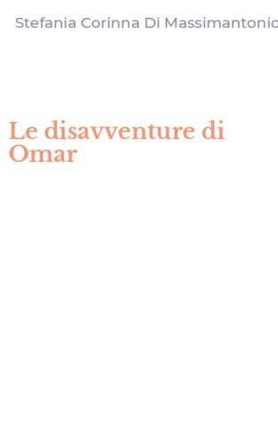 Le disavventure di Omar