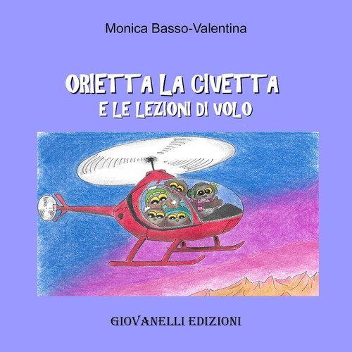 Orietta la civetta e le lezioni di volo