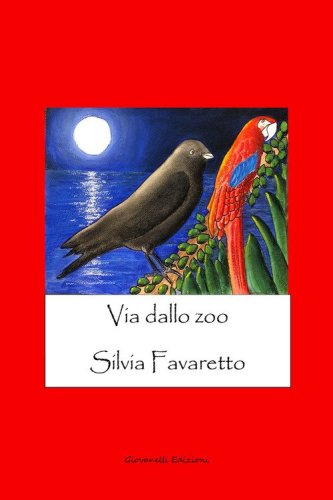 Via dallo zoo