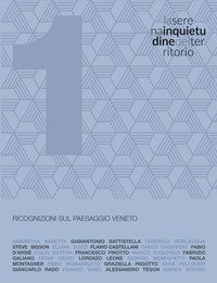La serena inquietudine del territorio