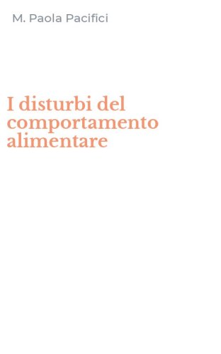 I disturbi del comportamento alimentare