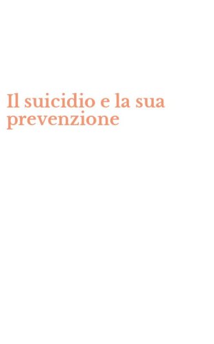 Il suicidio e la sua prevenzione