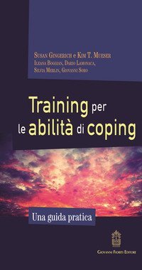 Training per le abilit&agrave; di coping. Una guida pratica