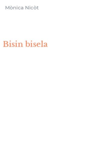 Bisin bisela