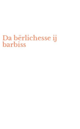 Da b&euml;rlichesse ij barbiss