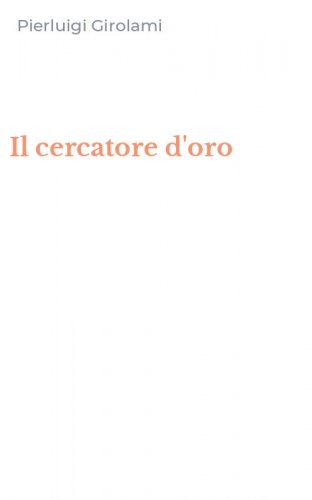 Il cercatore d'oro