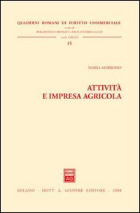 Attivit&agrave; e impresa agricola