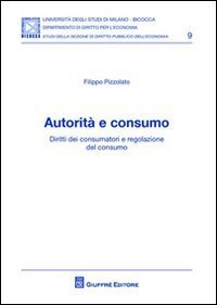 Autorit&agrave; e consumo