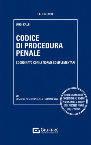 Codice di procedura penale coordinato con le norme complementari