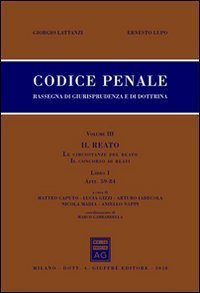 Codice penale. Rassegna di giurisprudenza e di dottrina