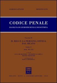 Codice penale. Rassegna di giurisprudenza e di dottrina