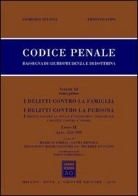 Codice penale. Rassegna di giurisprudenza e di dottrina