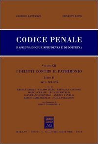 Codice penale. Rassegna di giurisprudenza e di dottrina