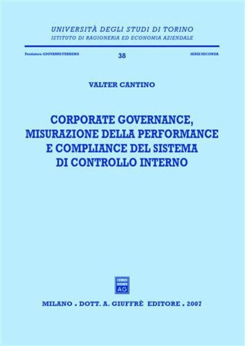 Corporate governance, misurazione della performance e compliance del sistema di controllo interno