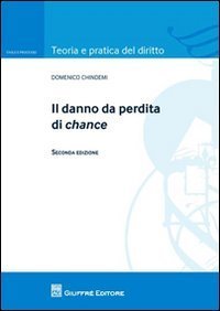 Il danno da perdita di chance