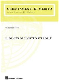 Il danno da sinistro stradale