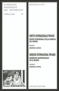Diritto internazionale privato. Regimi patrimoniali della famiglia nel mondo