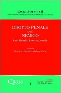 Diritto penale del nemico. Un dibattito internazionale
