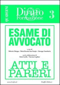 Esame di avvocato. Atti e pareri