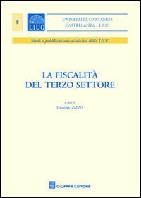La fiscalit&agrave; del terzo settore