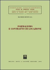 Formalismo e contratto di locazione