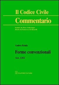Forme convenzionali. Art. 1352 c.c.