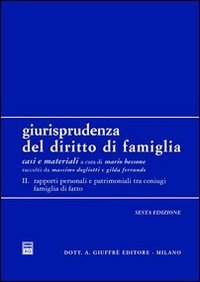 Giurisprudenza del diritto di famiglia. Casi e materiali