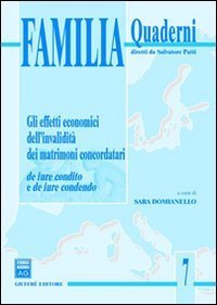 Gli effetti economici dell'invalidit&agrave; dei matrimoni concordatari. De iure condito e de iure condendo