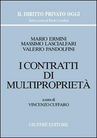 I contratti di multipropriet&agrave;
