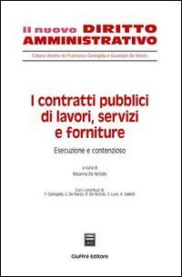 I contratti pubblici di lavori, servizi e forniture