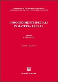 I procedimenti speciali in materia penale