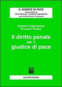 Il diritto penale per il giudice di pace