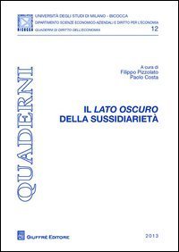 Il lato oscuro della sussidiariet&agrave;