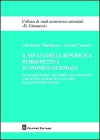 Il senato della Repubblica in prospettiva economico-aziendale