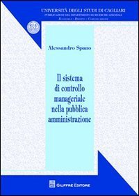 Il sistema di controllo manageriale nella pubblica amministrazione