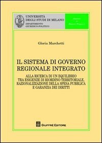 Il sistema di governo regionale integrato