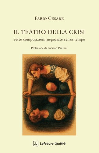 Il teatro della crisi